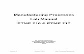 Mfg. Processes Lab Manual ... Welding: Perform welding utilizing the arc welding process. The ETME 216