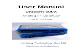 Unicorn 600X - TeCoSys 600x - User Manual.pdf · There are two scenarios where the Unicorn 600x series can be effectively used to enable any business to leverage the benefits of VoIP