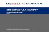 transport & Logistics Strategy: Analysis & Assessment · 2019-12-16 · foundations for Georgia to become an integral player in regional and global trade. The Government of Georgia