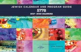 JEWISH CALENDAR AND PROGRAM GUIDE 5778...Dear Friend, With great pleasure we present Chabad’s calendar and program guide for the year 5778 - 2017/2018. This calendar is dedicated