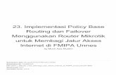 Internet di FMIPA Unneslib.unnes.ac.id/33069/1/Turnitin_Implementasi... · 23. Implementasi Policy Base Routing dan Failover Menggunakan Router Mikrotik untuk Membagi Jalur Akses