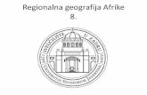 Regionalna geografija Afrike 8. - unizd.hr Loncaric/8... · 2017-01-16 · • Godine 1963. u Adis Abebi osnovana je Organizacija afričkog jedinstva (OAJ), rasparvna ustanova, zastupljena
