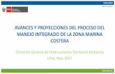 AVANCES Y PROYECCIONES DEL PROCESO DEL MANEJO …cpps.dyndns.info/cpps-docs-web/planaccion/docs2017/octubre/salud-ocean... · 1. Organigrama del MINAM. 2. Normatividad vinculada al