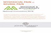 MYOFASCIAL PAIN OR NEURAL PAIN · Active myofascial trigger points, when irritated by a competent therapist, will result in referred pain or changes in sensation that the patient