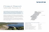Project Report Venda Nova II - Voithvoith.com/ca-en/2012-10-11_Project_Report_VendaNova_II.pdf · Project Report Venda Nova II Number of units Maximum output Synchronous speed Average