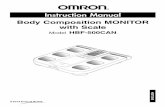 Body Composition MONITOR with Scale - Omron Healthcare · 2018-04-03 · INTRODUCTION Thank you for purchasing the OMRON® HBF-500CAN Body Composition MONITOR with Scale. The Body