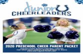 PRESCHOOL CHEERLEADING PROGRAM · 2019-11-26 · The Preschool Cheerleading program is for individuals ages 3 to 5. Led by the Indianapolis Colts Cheerleaders, this program offers
