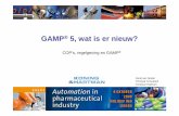 GAMP 5, wat is er nieuw? - FHI, federatie van ... gamp5.pdf · ISPE Community of Practice – GAMP – PAT Nieuwe regelgeving GAMP® 5 ... – Volume 4 EU Guidelines to Good Manufacturing