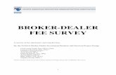 BROKER-DEALER FEE SURVEY - nasaa.org · broker-dealers created mailings separate from account statements to notify clients of fee changes while other broker-dealers would simply include