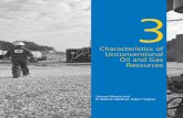 Characteristics of Unconventional Oil and Gas Resources · 2019-10-31 · 3-2 UNCONVENTIONAL RESOURCES EXPLOITATION AND DEVELOPMENT roughly similar to conventional wells. We refer
