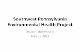 Southwest Pennsylvania Environmental Health Projectsites.nationalacademies.org/cs/groups/dbassesite/documents/webpage/... · The Southwest Pennsylvania-Environmental Health Project