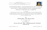 By Abdulla Ali Kassim - الجامعة التكنولوجية...Supervisor Certification I certify that this thesis entitled (Characteristics of Fiber Transmitted Pulsed laser) was