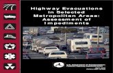 April 2010 Highway Evacuations in Selected …...Highway Evacuations in Selected Metropolitan Areas: Assessment of Impediments April 2010 FHWA-HOP-10-059 April 2010 U.S. Department