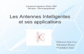Les Antennes Intelligentes et ses applicationsfimcachan.free.fr/physmagnet/antennes intelligentes.pdf · 2003-07-10 · FIM 2003 Antennes Intelligentes 3 Introduction Les réseaux