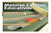 Mejores Centros Educativos - WordPress.com · la necesidad de aumentar para responder a la demanda”, indica Pilar Barroso, la directora pedagógica del Colegio Caude. En el curso