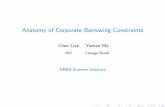 Anatomy of Corporate Borrowing Constraints · 2018-09-06 · Fact 2: Prevalence of Earnings-Based Constraints (EBCs) Borrowing constraints )a speci c measure of cash ows Earnings-based