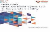 QHA5201 QHA Certified Cyber Law & Corporate Liability Programme · 2018-05-24 · Cyber Law and its Need Tracing the development of Cyber law in India (2000 – 2018) Concept of Authentication