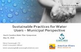 Sustainable Practices for Water Users Municipal Perspective · •Network Renewal • Revenue Protection: •Theft Mitigation •Meter Optimization & ... Design and implement a Certified