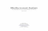 Hollywood Safari - Desert Screenwriters Group · such as William Goldman. Some authors like Michael Hauge, John Truby and Robert McKee have worked as story consultants and analysts