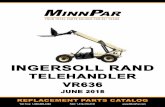 INGERSOLL RAND - MinnPar Rand-VR636...2 OR TOTA PARTS SORCE FOR 35 EARS Ingersoll Rand VR636 Toll ree 1-8-889-82 FA 1-12-8-1 WELCOME TO MINNPAR YOUR QUALITY PARTS SOURCE Since 1982,