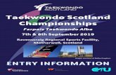 Taekwondo Scotland Championships · 2019 Taekwondo Scotland Championships Ravenscraig Regional Sports Facility 1 Foreword Dear Taekwondo Friends, It is our pleasure to welcome you