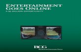 Entertainment Goes Onlineimage-src.bcg.com/Images/Entertainment-Goes-Online_tcm21-208006.pdf · leading advisor on business strategy. We partner with clients from the private, public,