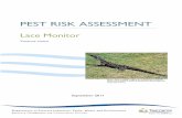 PEST RISK ASSESSMENT - dpipwe.tas.gov.au · Pest Risk Assessment: Lace Monitor (Varanus varius) 3/181. Summary The Lace Monitor (Varanus varius) is a large arboreal lizard which is