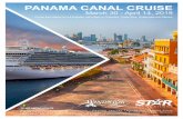 PANAMA CANAL CRUISE - Star Destinations · 2018-08-23 · PANAMA CANAL CRUISE March 30 - April 14, 2019 Cruise from Miami to Los Angeles, with stops in Colombia, ... The archaeological