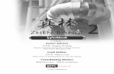 Zhēn BÀng! · 2019-11-13 · ST. PAUL, MINNESOTA Workbook Zhēn BÀng! 2 2nd Edition Senior Advisor 王昭華garet M. Wong Mar Director of International Education / Chinese Instructor