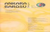 ANKARA Dergisi BAROSU · ANKARA BAROSU DERGİSİ Üç Aylık Hakemli, Bilimsel ve Mesleki Yerel Süreli Yayın Ankara Barosu Başkanlığı, 2009 Tüm hakları saklıdır. Basım