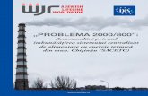 proLema 2000/00 · „Problema 2000/800”: Recomandări privind îmbunătăţirea sistemului centralizat de alimentare cu energie termică din mun. Chişinău (SACETC) ... 25 3.3