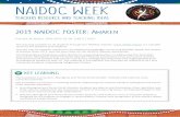 NAIDOC WEEK - University of Adelaide · NAIDOC WEEK Teachers Resource and Teaching Ideas The learning available to all students through the NAIDOC website: is a valuable resource