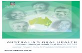 AUSTRALIA’S ORAL HEALTH...Australia’s Oral Health National Study of Adult Oral Health 2017-18 Australian Research Centre for Population Oral Health, The University of AdelaideChapter