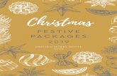 FESTIVE PACKAGES · beautiful setting and central location, it is the perfect setting for a memorable stay in Oxford. Christmas Packages Christmas Eve •e from 2pm to begin your