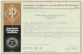 Certificate of Authority to use the Official API Monogram ... · Certificate of Authority to use the Official API Monogram License Number: 6D-1228 ORIGINAL The American Petroleum