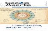 Liberalizzazioni, vento di crisi APERTO 2011.pdf · Le foto a corredo di questo numero di Spazio Aperto sono state selezionate dal Consiglio dell’Ordine della Provincia di Lecce