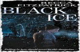 Black Ice CS6.indd 1 02/09/2014 15:34 - World Book DayBlack Ice CS6.indd 1 02/09/2014 15:34. Also by BECCA FITZPATRICK Hush, Hush Crescendo Silence Finale Black Ice CS6.indd 2 02/09/2014