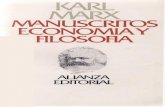 KARL MARX - UGRlsaez/blog/textos/ideologia/marx_trabajoenajenado.pdf · El Manuscrito n.m 1 consta de nueve folios (IB hojas, 26 páginas) que fueron unidos por Marx formando un cuaderno.