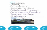 Ambulatory Emergency Care A Safe and Proven Approach to ... · A Safe and Proven Approach to Resolve Emergency Care Challenges. Northwick Park Hospital is a 500-bed district general