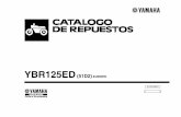 YBR125ED - recambios-motos.com 2012.pdf · Catálogo de Repuestos, serán anunciados en las Informaciones de Recambios. Es recomendable que se hagan las correcciones necesarias en