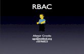 RBAC - NetBSDour behalf - setuid root binaries. Roles ... $ mknod -m 600 node c 0 0 $ ls -al node crw----- 1 agc agc 0, 0 Feb 4 06:19 node $ exit rbac# exit RBAC mknod example. Bring