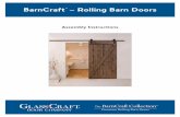 BarnCraft Rolling Barn Doors · When you open your barn door box, please note the box is heavy and requires 2 people to move or lift it. Caution, parts may shift in transit, please