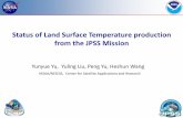 Status of Land Surface Temperature production from the ......Status of Land Surface Temperature production from the JPSS Mission Yunyue Yu, Yuling Liu, Peng Yu, Heshun Wang ... plays