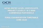 OCR June 2020 Final examination timetable - GCSE, Entry ......J587/3 Performance in physical education Entry Level Certificate Physical Education 15 May: Deadline for the receipt of