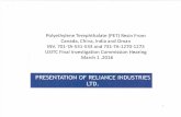 PRESENTATION OF RELIANCE INDUSTRIES LTD. · 2016-03-01 · Polyethylene Terephthalate (PET) Resin From Canada, China, India and Oman INV. 701-TA-531-533 and 731-TA-1270-1273 USITC