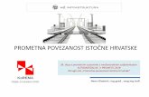 Projekt rekonstrukcije postojećeg PROMETNA POVEZANOST ... Kladarić-HZ Infrastruktura.pdf · 6 Istočna Hrvatska -željezničke pruge - karakteristike Pruga Najveće dopuštene brzine