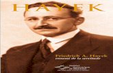 HAYEKacademielibre.eu/wp-content/uploads/2016/08/hayek_ennemi...HAYEK Friedrich A. Hayek ennemi de la servitude « Il est clair que les idées de Hayek ont changé le cours de l’histoire