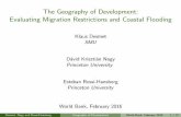 The Geography of Development: Evaluating Migration Restrictions and …pubdocs.worldbank.org/en/495511455906842739/The... · The Geography of Development: Evaluating Migration Restrictions