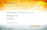 SULinux2.0 Server TUI-packages-2009.03 · perl Perl 프로그래밍 언어 ... ksh 최초의 ATT 콘 쉘 lsof Linux/UNIX 시스템상에서 오픈 파일의 목록을 작성하는
