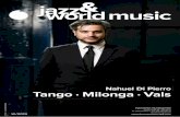 Nahuel Di Pierro Tango · Milonga · Vals · 2019-11-15 · Nahuel Di Pierro,einer der heute meistgefragten klassischen Bass- sänger,erkundet seine südamerikanischen Wurzeln und